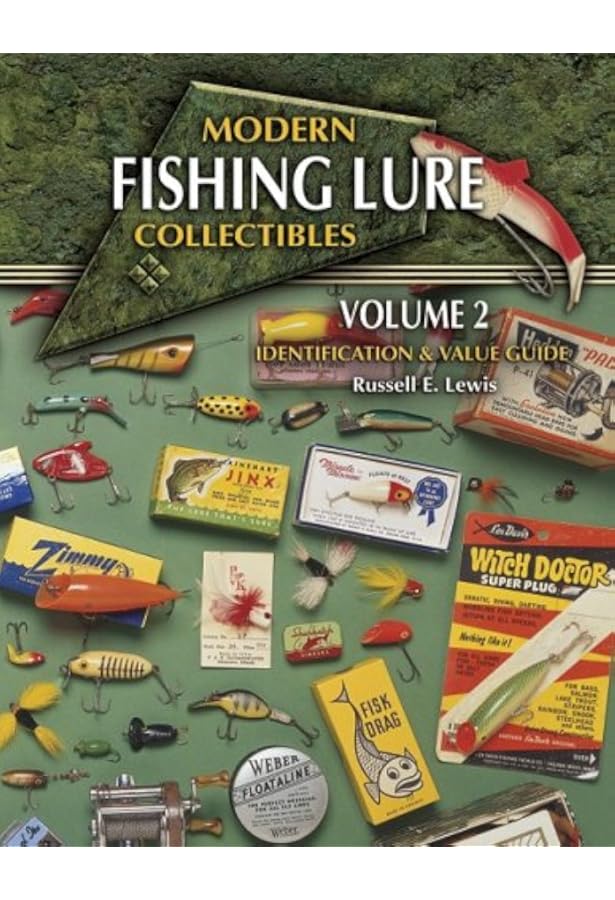 Modern Fishing Lure Collectibles, Vol. 1: Identification & Value